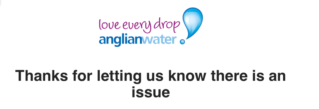 Anglian Water's logo and "Thank you for letting us know there is an issue"